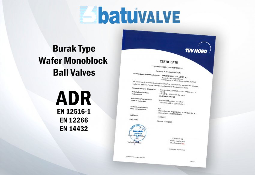 ADR Certificate for Burak Type Wafer Monoblock Ball Valves
